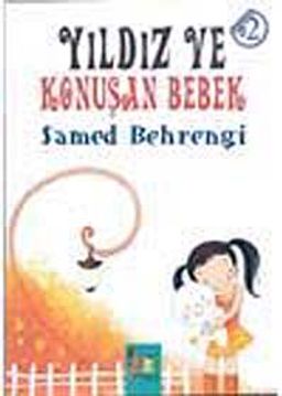 Yıldız ve Konuşan Bebek