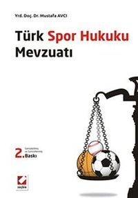 Türk Spor Hukuku Mevzuatı