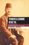 Yemen Ellerinde Otuz Yıl