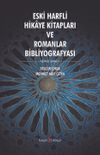 Eski Harfli Hikaye Kitapları ve Romanlar Bibliografyası