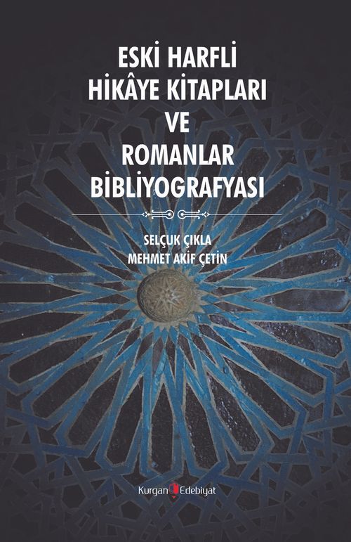 Eski Harfli Hikaye Kitapları ve Romanlar Bibliografyası