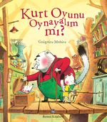 Kurt Oyunu Oynayalım mı?