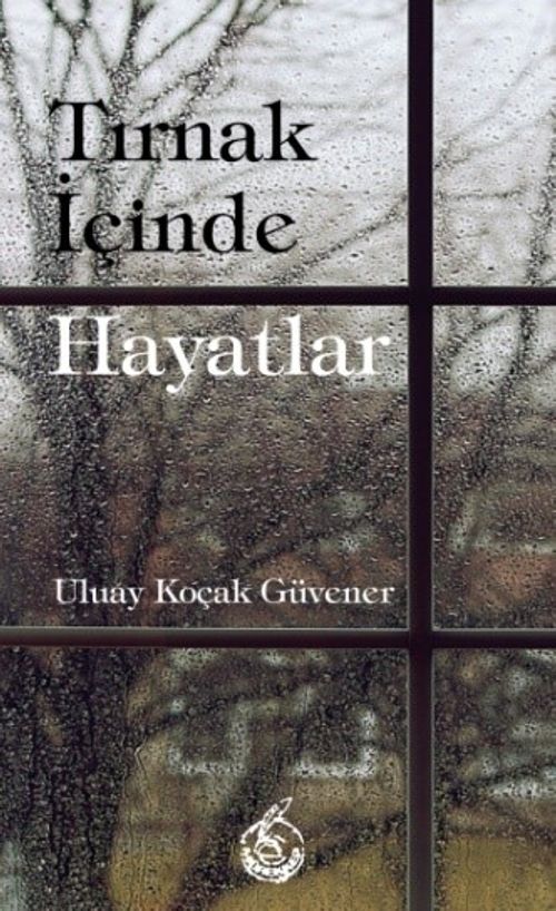 Tırnak İçinde Hayatlar