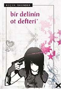 Bir Delinin Ot Defteri