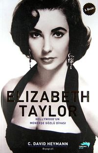 Elizabeth Taylor & Hollywood'un Menekşe Gözlü Divası