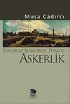 Tanzimat S&uuml;recinde T&uuml;rkiye-Askerlik