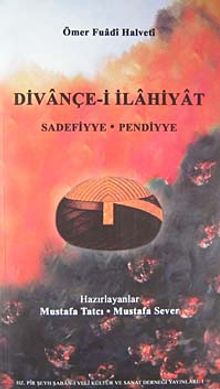 Divançe-i İlahiyat & Sadefiyye - Pendiyye