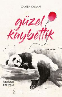 Güzel Kaybettik - Caner Yaman