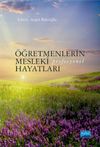 &Ouml;ğretmenlerin Mesleki (Profesyonel) Hayatları