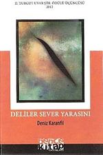 Deliler Sever Yarasını