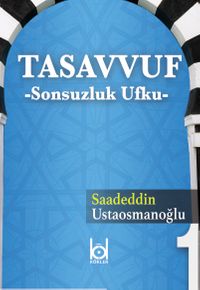 Tasavvuf Sonsuzluk Ufku