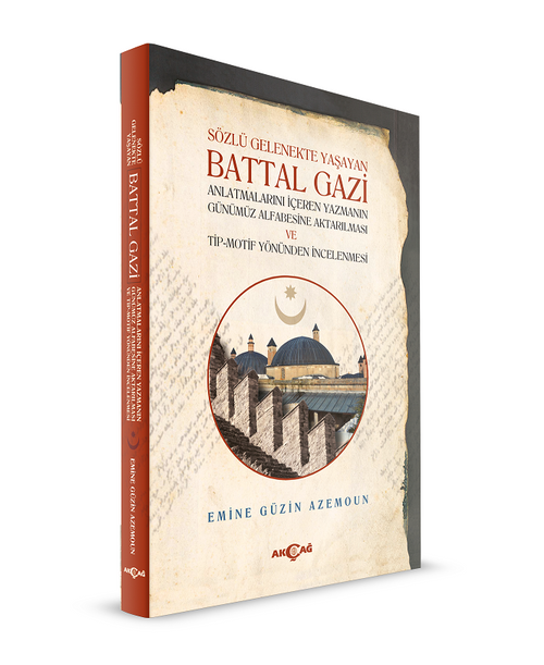 Sözlü Gelenekte Yaşayan Battal Gazi