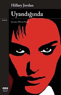 Uyandığında