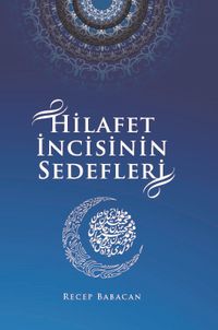 Hilafet İncisi Sedefleri