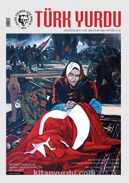 Türk Yurdu Dergisi Ağustos 2017 Sayı:360