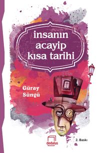 İnsanın Acayip Kısa Tarihi