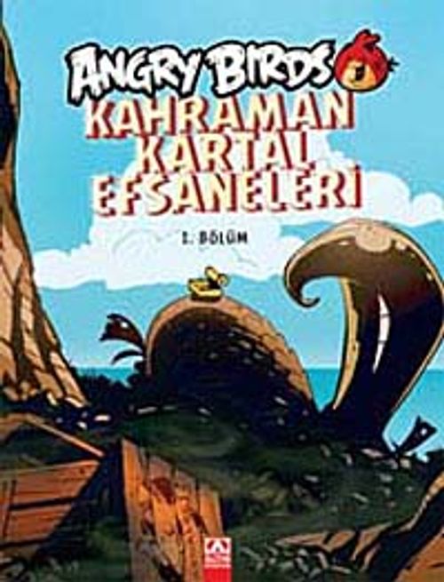 Angry Birds Kahraman Kartal Efsaneleri / 1. Bölüm