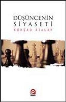 Düşüncenin Siyaseti - Kürşad Atalar