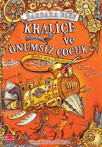 Kraliçe ve Önemsiz Çocuk