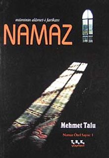 Müminin Alamet-i Farikası Namaz