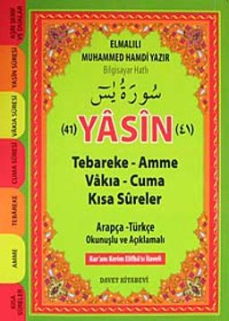 41 Yasin-i Şerif (Cep Boy)& Arapça-Türkçe Okunuşlu ve Açıklamalı-Fihristli