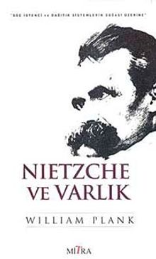 Nietzche ve Varlık