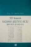 323 Numaralı Karaman Şer'iyye Sicili 1897-1901 (R.1312-1317)