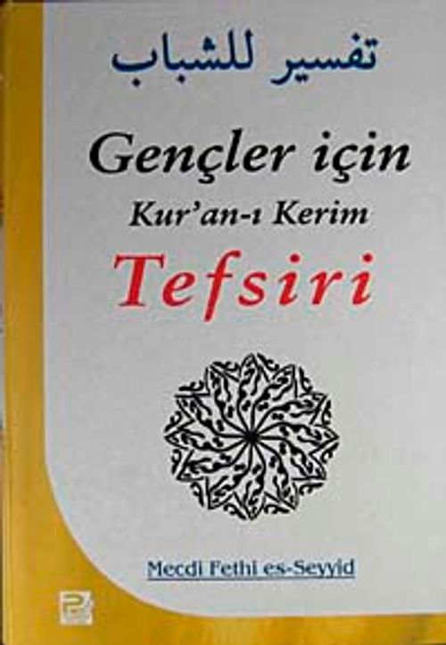 Gençler İçin Kur'an-ı Kerim Tefsiri (4 Cilt)