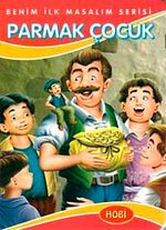 Parmak Çocuk / Benim İlk Masalım Serisi