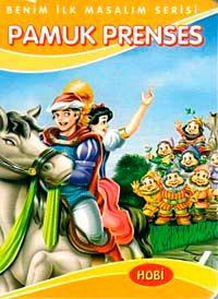 Pamuk Prenses / Benim İlk Masalım Serisi