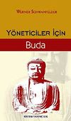 Y&ouml;neticiler İ&ccedil;in Buda
