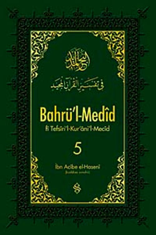 Bahrü'l-Medid (5. Cilt)