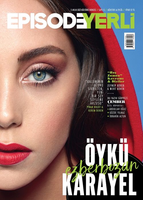 Episode İki Aylık Dizi Kültürü Dergisi Sayı:5 Ağustos-Eylül