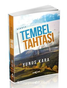 Tembel Tahtası - Yunus Kara
