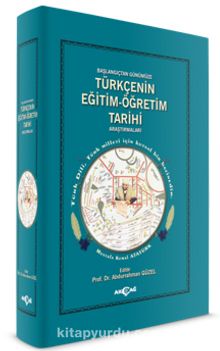 Türkçenin Eğitim Öğretim Tarihi Araştırmaları