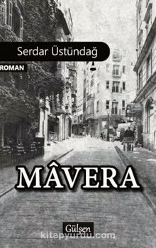 Mavera - Serdar Üstündağ