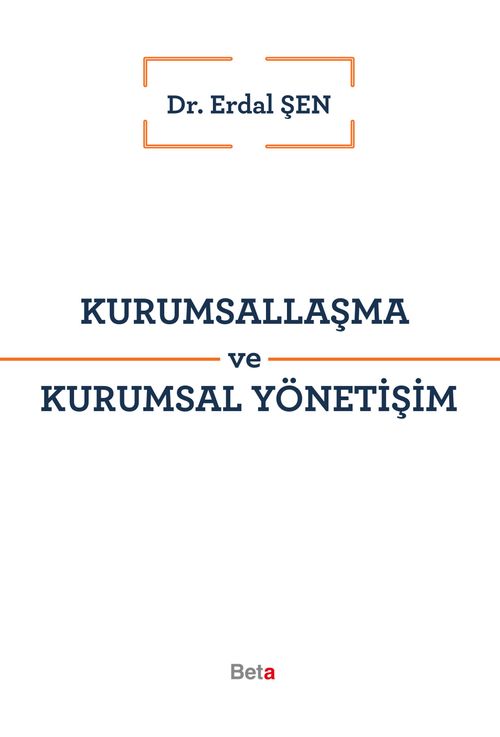 Kurumsallaşma ve Kurumsal Yönetişim 