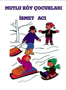 Mutlu Köy Çocukları