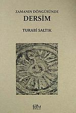 Zamanın Döngüsünde Dersim