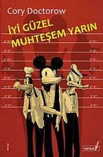 İyi Güzel Muhteşem Yarın