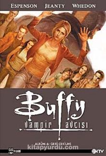 Buffy Vampir Avcısı Albüm -6 Geri Çekilme - Joss Whedon