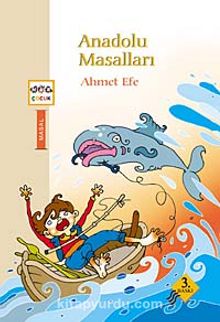 Anadolu Masalları - Ahmet Efe