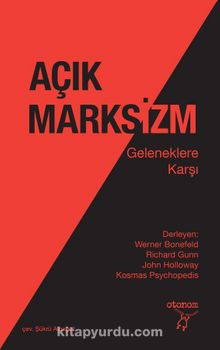 Açık Marksizm - Bilinmeyen Yazar