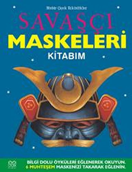 Savaşçı Maskeleri Kitabım