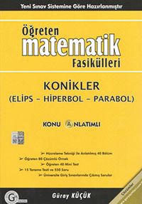 Öğreten Matematik Fasikülleri & Konikler (Elips-Hiperbol-Parabol) / Konu Anlatımlı
