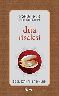 Risale-i Nur Külliyatından Dua Risalesi