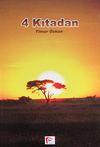 4 Kıtadan