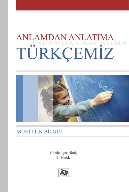Anlamdan Anlatıma Türkçemiz