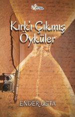 Kırk'ı Çıkmış Öyküler
