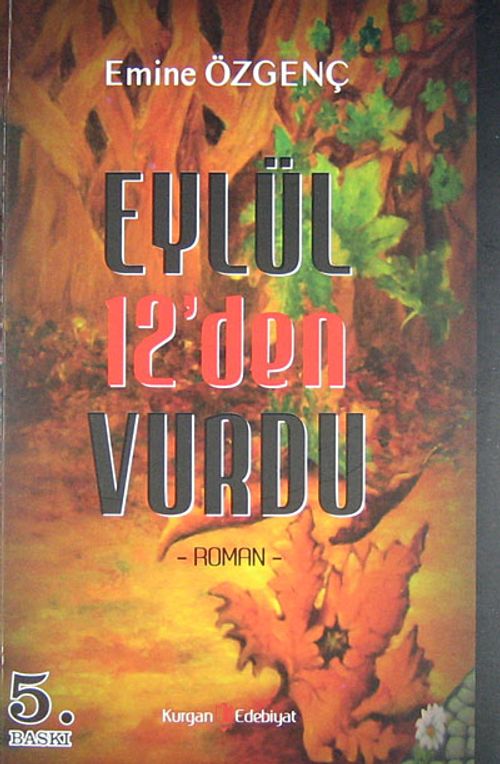 Eylül 12'den Vurdu